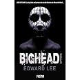 Bighead: Ein brutaler, obszöner Thriller (Horror Taschenbuch)