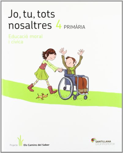 JO TU TOTS NOSALTRES EDUCACIO EN VALORS 4 PRIMARIA