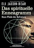Das spirituelle Enneagramm: Neun Pfade der Befreiung by 