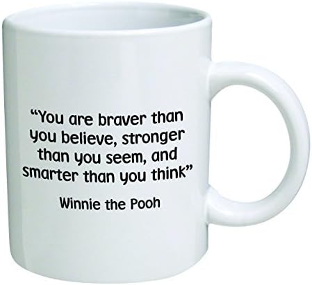 Funny Mug - You are braver than you believe, stronger than you seem - 11 OZ Coffee Mugs - Inspirational gifts and sarcasm - By A Mug To Keep TM
