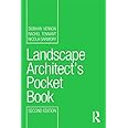 Landscape Architect's Pocket Book (Routledge Pocket Books)