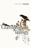 Image de The Gormenghast Trilogy