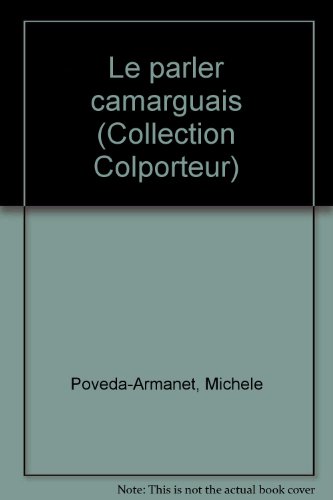 couverture de : Le parler camarguais