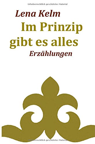 FREEdrichshagener KleeBLATT 2|2016 / Im Prinzip gibt es alles: KASACHSTAN - BERLIN. Erzählungen
