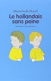 Le Hollandais sans peine