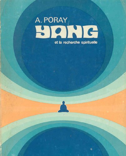 Download Yang et la recherche spirituelle Download Yang et la recherche spirituelle