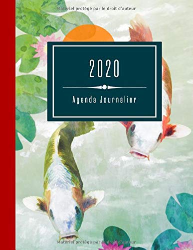 Télécharger 2020 Agenda Journalier: Carpe Koi Japonais Art Grand Semainier et Calendrier Janvier à Decembre - T Livre eBook France