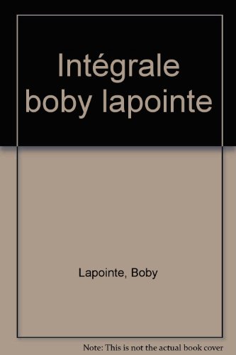 Intégrale Boby Lapointe