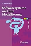 Image de Softwaresysteme und Ihre Modellierung: Grundlagen, Methoden und Techniken (eXamen.press)