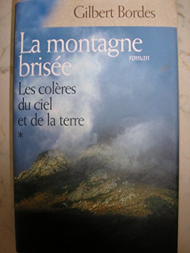 La montagne brisée