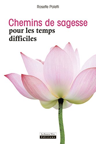 Download Chemins de sagesse pour les temps difficiles Download Chemins de sagesse pour les temps difficiles