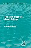 Image de The Iron Trade of Great Britain