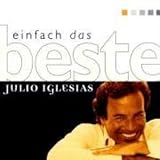Einfach das Beste - Julio Iglesias