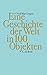 Produktbild Eine Geschichte der Welt in 100 Objekten