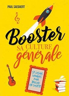 jaquette livre Booster sa culture générale: 58 leçons ludiques pour briller en société