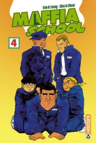 Maffia School — Tome 4