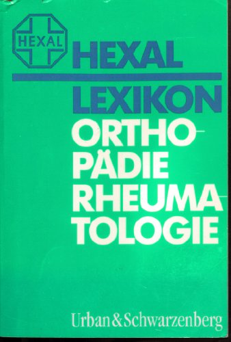 Download Hexal Lexikon, Orthopädie, Rheumatologie Download Hexal Lexikon, Orthopädie, Rheumatologie