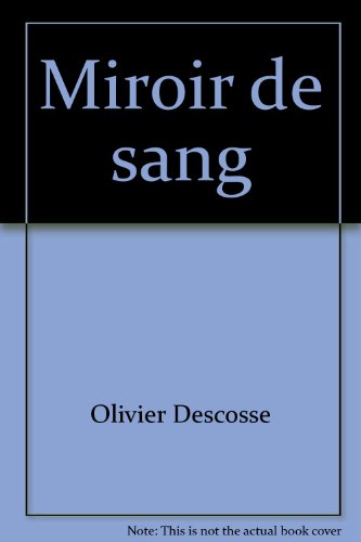 couverture de : Miroir de sang