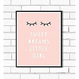 Kinderposter Kinderzimmerbild Spruch SWEET DREAMS LITTLE GIRL mit schlafenden Augen - für Mädchen - Geschenkidee zur Geburt, Taufe, Geburtstag, Wandbild, Sprücheposter, skandinavisch - ungerahmt