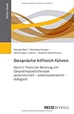 Image de Gespräche hilfreich führen: Band 1: Praxis der Beratung und Gesprächspsychotherapie: personzentri
