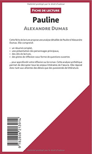 Pauline d'Alexandre Dumas (Fiche de lecture): Résumé Complet Et Analyse Détaillée De L'oeuvre