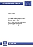 Image de Immaterielle Und Materielle Leistungsanreize: Leistungsanreize in Der Offentlichen Verwaltung Am Beispiel Von Kommunalverwaltungen