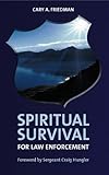 Image de Spiritual Survival for Law Enforcement (English Edition)