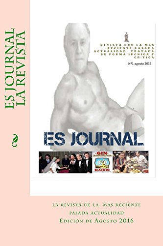 Es journal la revista 1 la mas reciente pasada actualidad