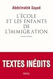 Image de L'Ecole et les Enfants de l'immigration. Essais critiques