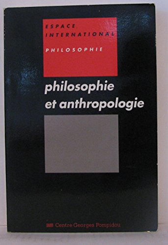 couverture de : Philosophie et anthropologie