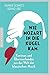 Produktbild Wie Mozart in die Kugel kam: Kurioses und Überraschendes aus der Welt der klassischen Musik