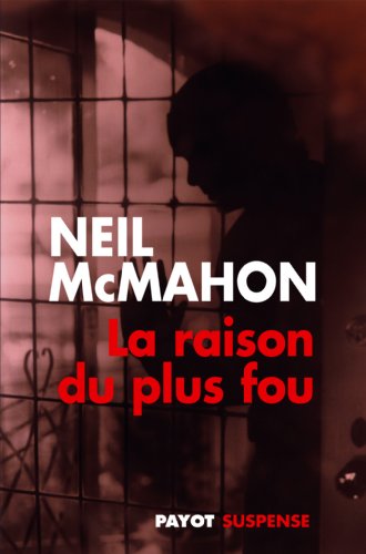 couverture de : raison du plus fou [La]