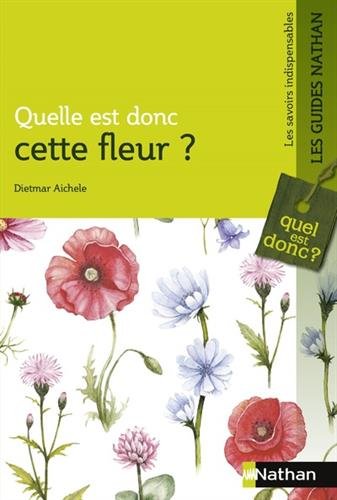 couverture de : Quelle est donc cette fleur ?