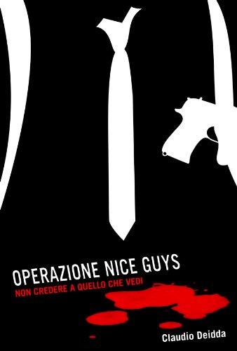 Operazione Nice Guys Operazione Nice Guys