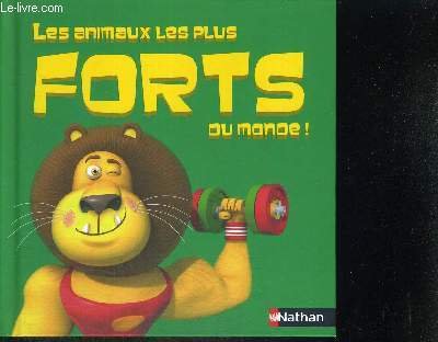 Les animaux les plus forts du monde !