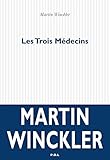 Les Trois Médecins