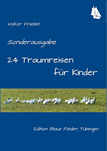 Download 24 Traumreisen für Kinder Download 24 Traumreisen für Kinder