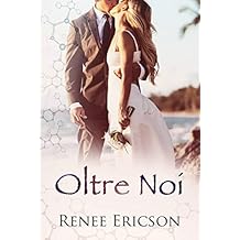 Renee Ericson - More Than Water vol. 1.2 - Oltre Noi (2018)