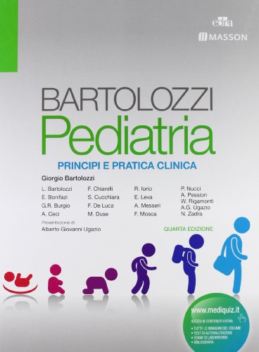 Pediatria. Principi e pratica clinica