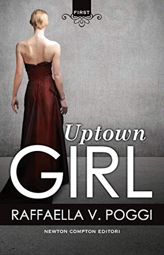 Uptown Girl (eNewton Narrativa) Uptown Girl (eNewton Narrativa)