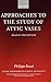 Produktbild Approaches to the Study of Attic Vases: Beazley and Pottier (Oxford Monographs on Classical Archaeology)