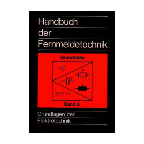 Pdf Download Handbuch Der Fernmeldetechnik Grundlagen Der Elektrotechnik Grundreihe Band 3 Kostenlos Das Neueste Online Buch Online 42