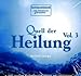 Quell der Heilung, 1 Audio-CD (Vol.3) by