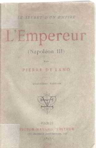 Lis Pdf Le Secret Dun Empire Lenpereur Napoleon Iii - 