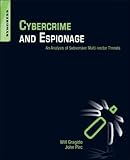 Image de Cybercrime and Espionage: An Analysis of Subversive Multi-Vector Threats