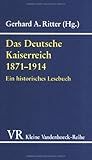 Image de Das Deutsche Kaiserreich 1871-1914 (Kleine Vandenhoeck-Reihe)