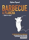 BARBECUE ET PLANCHA