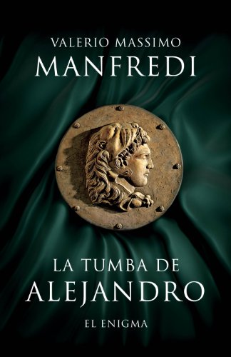 Télécharger La tumba de Alejandro: El enigma PDF eBook