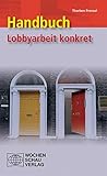 Handbuch Lobbyarbeit Konkret by 