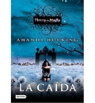 Preisvergleich Produktbild Tierra de magia 2. La cada (Paperback)(Spanish) - Common